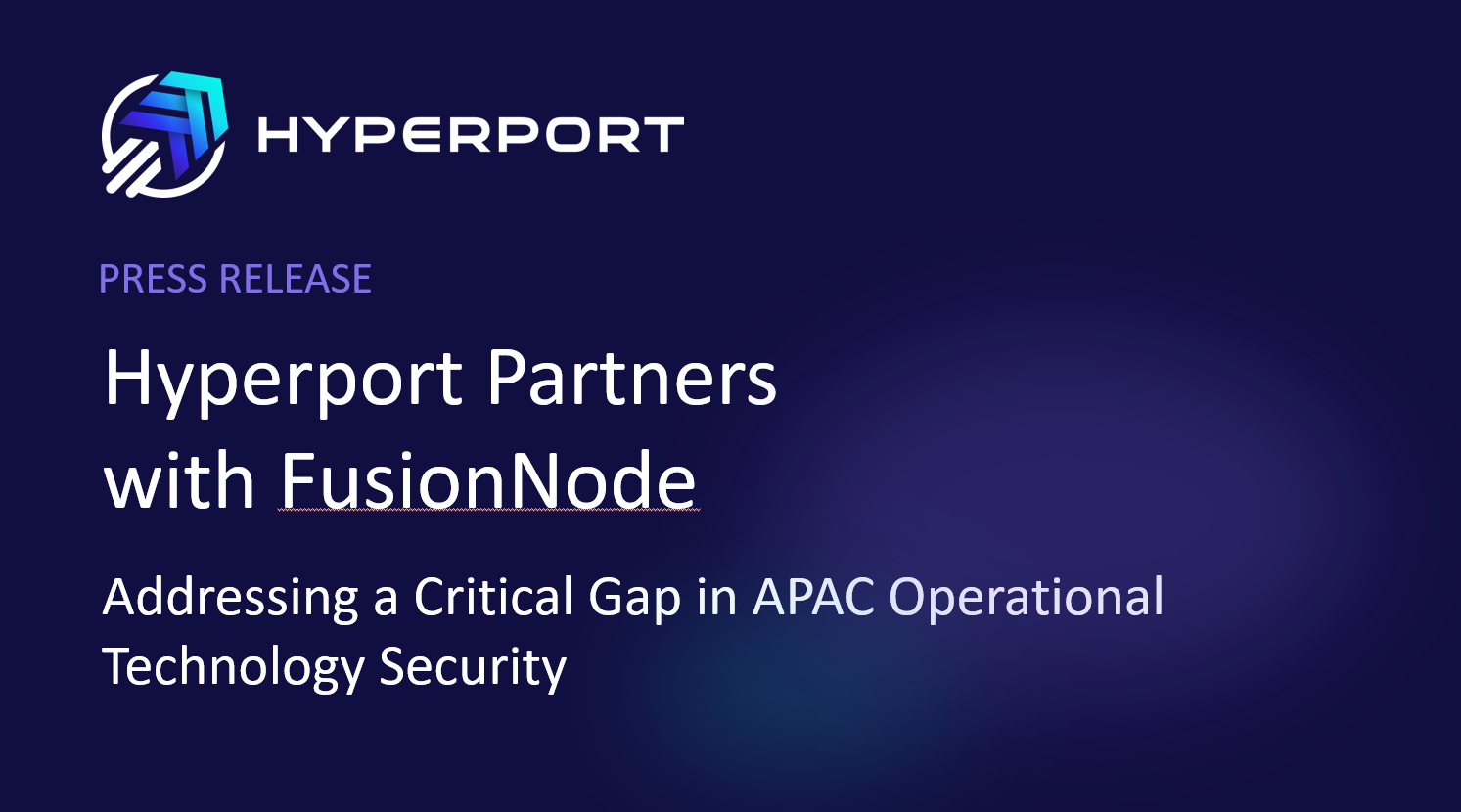 FusionNode APAC partnership release cover